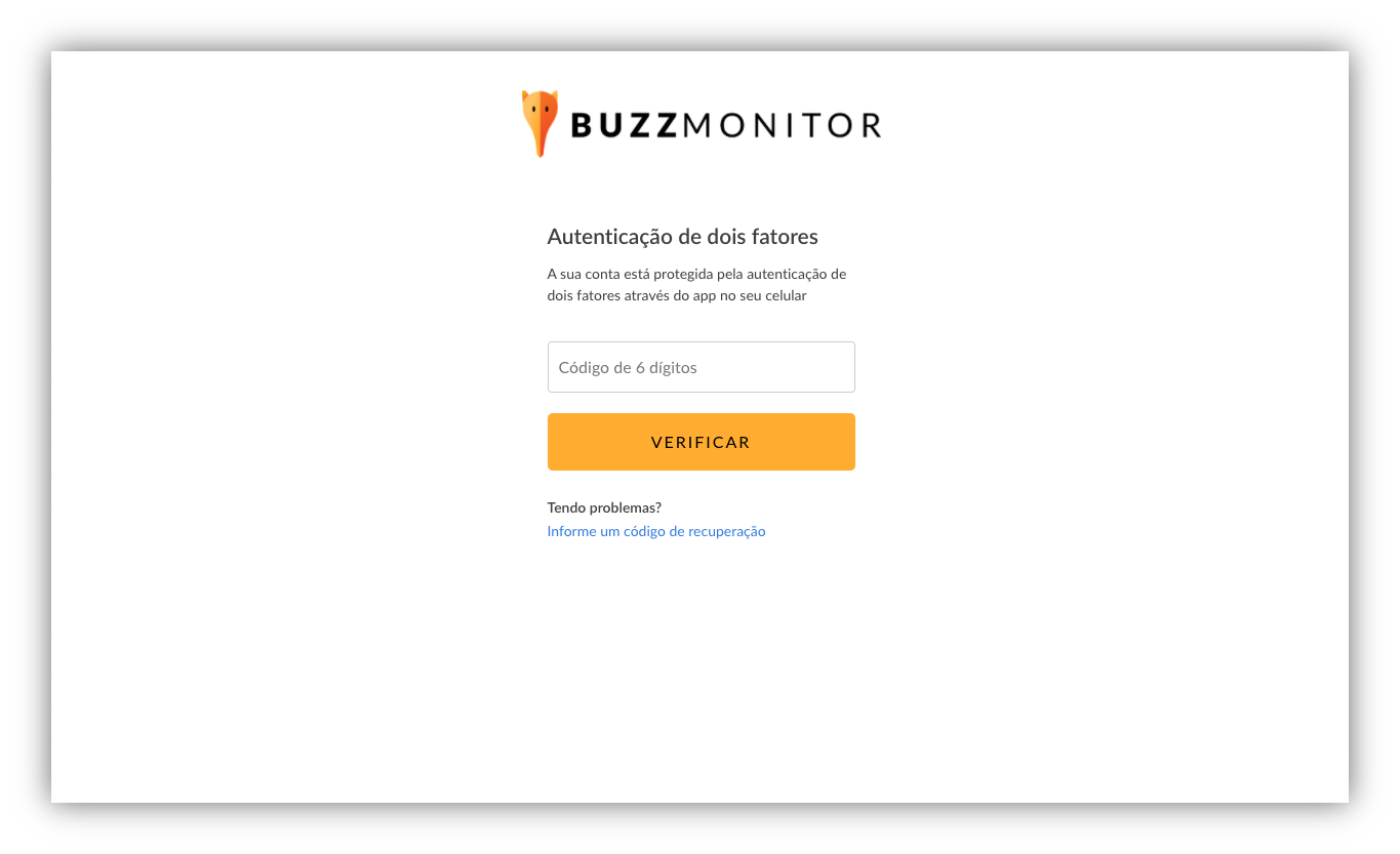 Atualizações Buzzmonitor Março 2021 autenticação de dois fatores