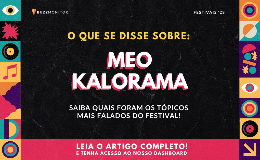 O que dizem as redes sociais sobre o MEO Kalorama 2023?