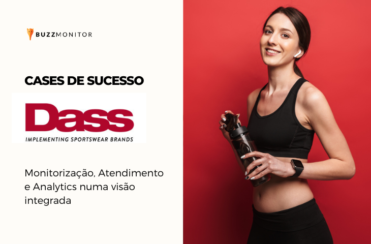 Case Grupo Dass: desenvolver novos produtos com insights de redes sociais