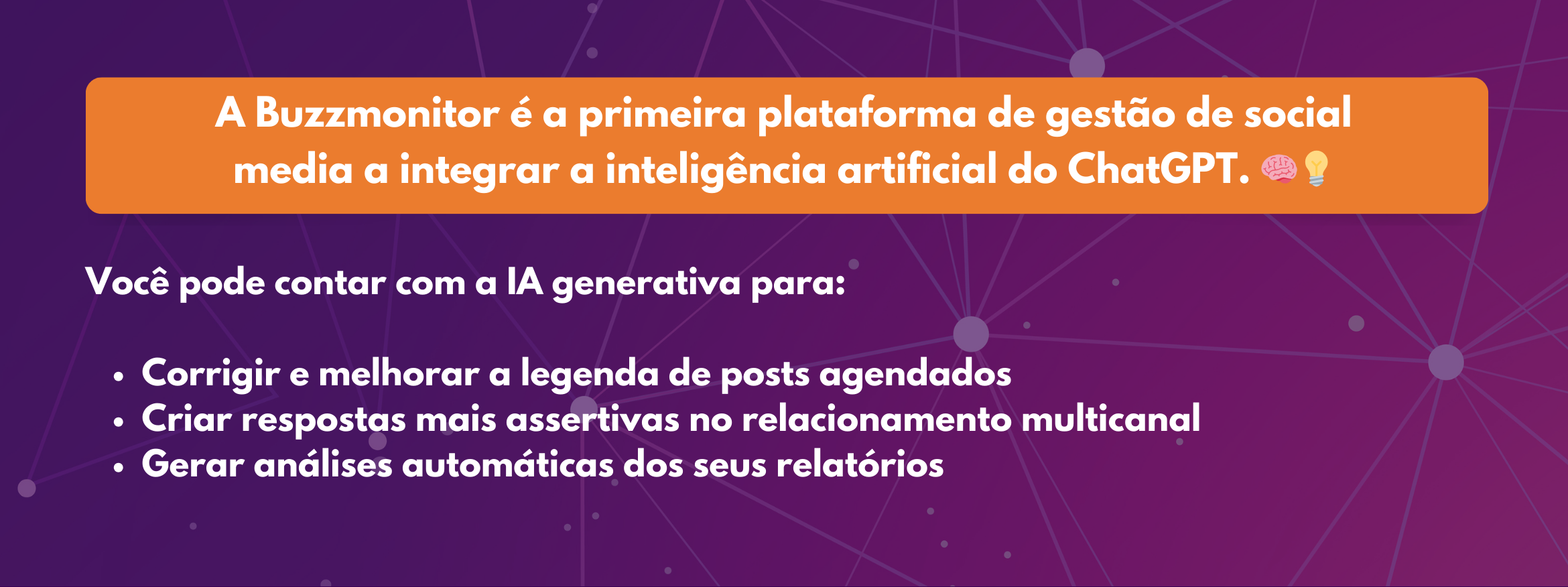 A Buzzmonitor é a primeira plataforma de gestão de social media a integrar a inteligência artificial do ChatGPT.