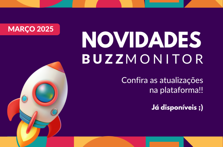Novidades Buzzmonitor Março 2025: configure campanhas e receba resumos por e-mail dentro da plataforma