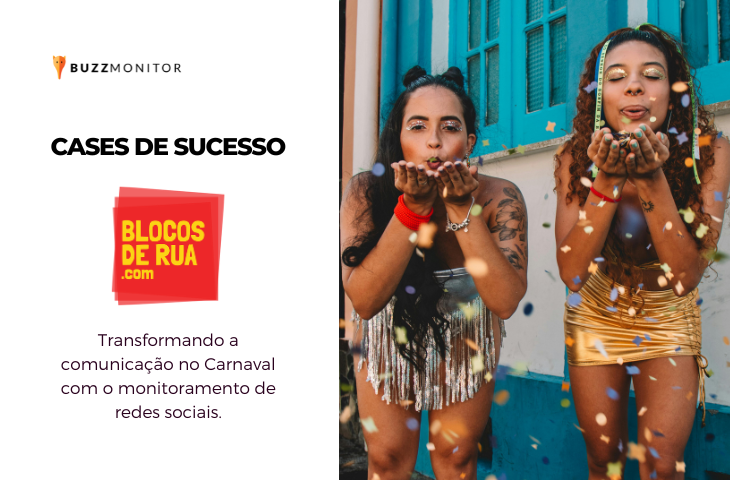 Como o Blocos de Rua transformou sua comunicação no Carnaval com o monitoramento de redes sociais