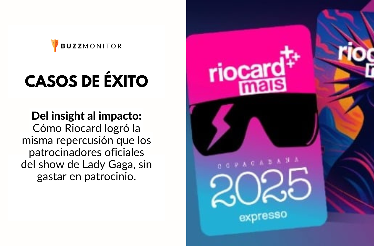 Cómo Riocard logró la misma repercusión que los patrocinadores oficiales del show de Lady Gaga, sin invertir en patrocinio